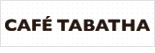 CAFE TABATHA